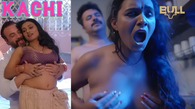 Kachi E03 2025 Hindi Hot Web Series – BullApp